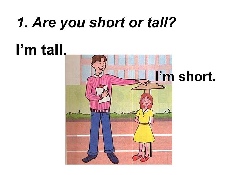 七年级英语上册 Unit 3 Lesson 15 Tall or Short课件 (新版)冀教版08