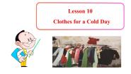 初中英语冀教版七年级上册Lesson 10  Clothes for a Cold Day课堂教学ppt课件