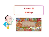 七年级英语上册 Unit 7 Days and Months Lesson 41 Holidays课件 （新版）冀教版