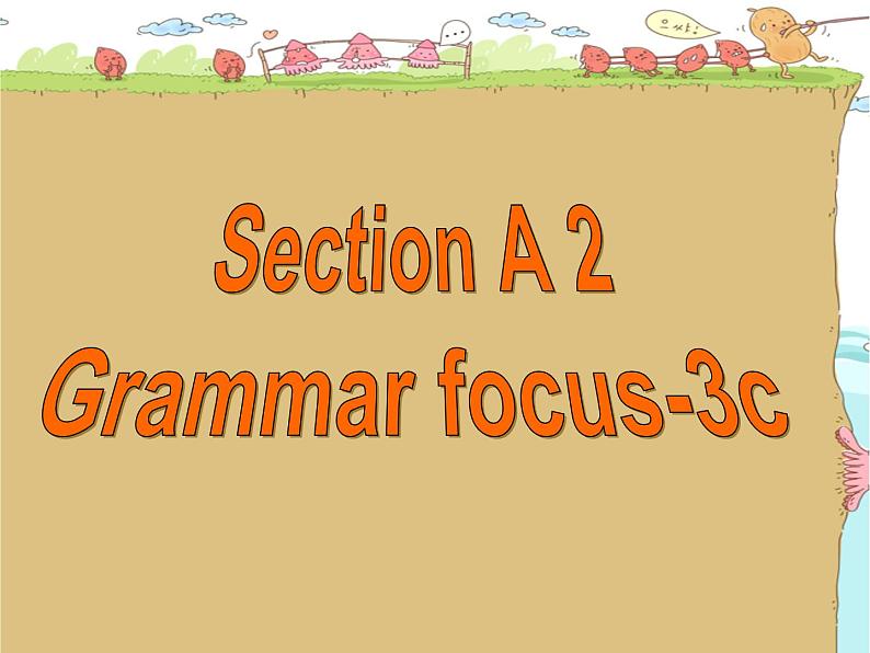 人教版八上unit3Section AGrammar focus-3c课件PPT第3页
