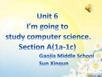 英语八年级上册Unit 6 I’m going to study computer science.Section A多媒体教学ppt课件