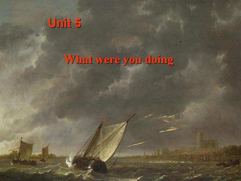 人教版英语八年级下册 Unit5 What were you doing when the rainstorm came? SectionA1 课件+教案+同步练习+导学案+素材02