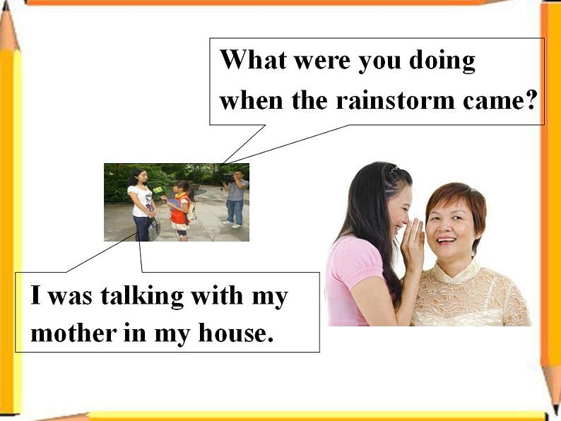 人教版英语八年级下册 Unit5 What were you doing when the rainstorm came? SectionA1 课件+教案+同步练习+导学案+素材06