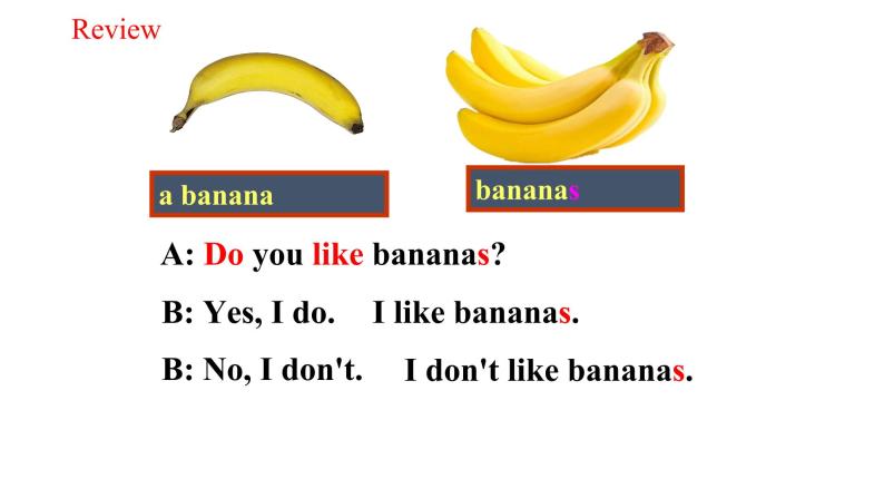 人教新目标七年级英语上册--Unit6 Do you like bananas SectionA(2a -2d)课件+ 音频05