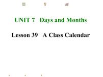 初中英语冀教版七年级上册Unit 7 Days and MonthsLesson 39  A Class Calendar课前预习ppt课件