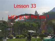 冀教版英语七年级上册Unit 6 Lesson 33【精品课件二】