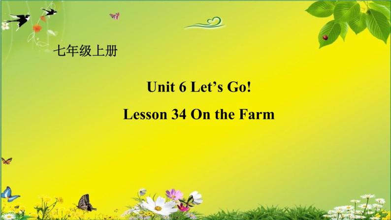 冀教版英语七年级上册Unit 6 Lesson 34课件PPT01