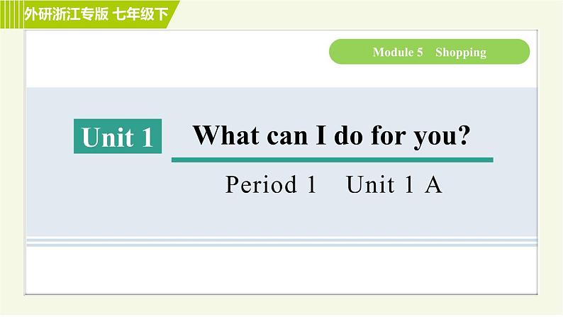 外研版七年级下册英语 Module5 习题课件01