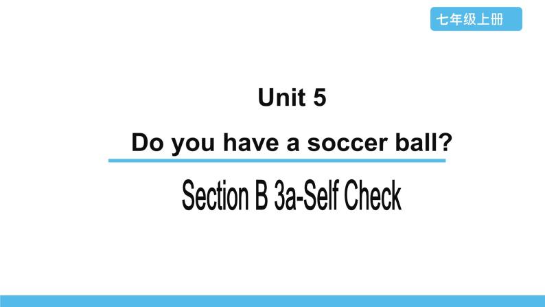 初中英语七年级上人教新目标版Unit 5 Section B-3 课件01