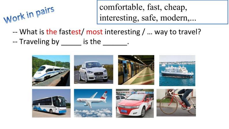 Module 4 Planes ships and trains Unit 2 What is the best way to travel 课件（24张PPT）06