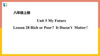 初中英语Lesson 28 Rich or Poor? It Doesn't Matter!优秀课件ppt