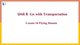 冀教版英語(yǔ)八年級(jí)上冊(cè) Lesson 34 課件+教案+練習(xí)