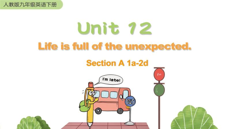 人教版英语九年级下册 Unit 12 Section A 1a-2d PPT课件01
