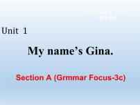 英语七年级上册Unit 1 My name’s Gina.Section A评课ppt课件