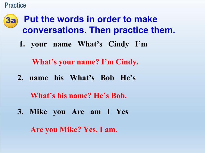 Unit 1 My name's Gina. Section A (Grammar Focus-3c) 课件08