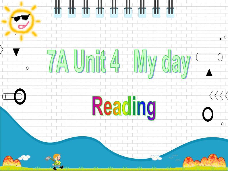 2021年初中英语牛津译林版(2012)七年级上册 Unit4 My Day Reading3 课件第1页