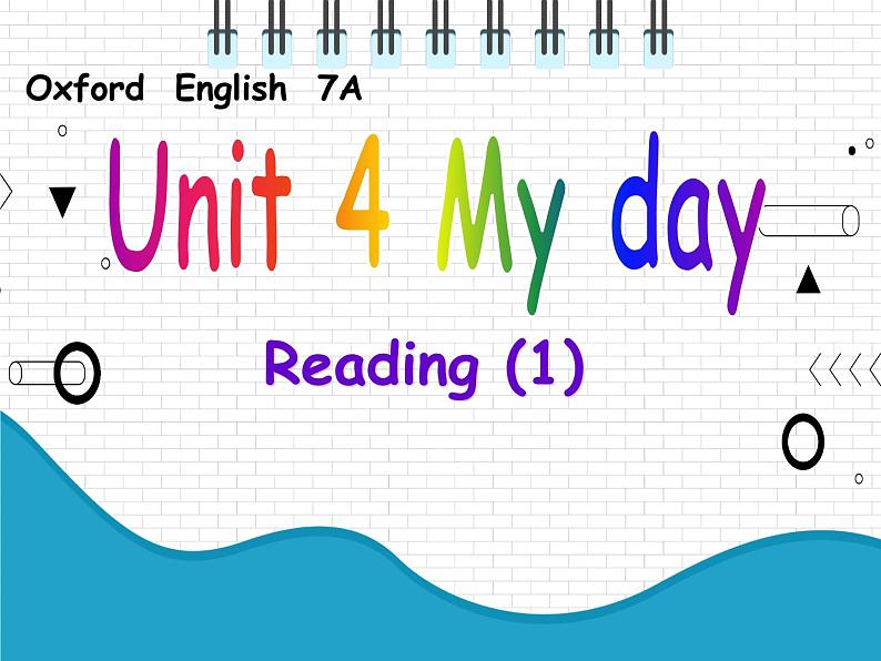 2021年初中英语牛津译林版(2012)七年级上册 Unit4 My Day Reading1 课件第1页