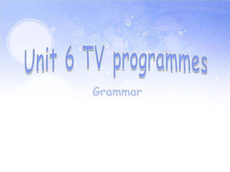Unit 6 Grammar课件2021-2022学年牛津译林版九年级上册第1页