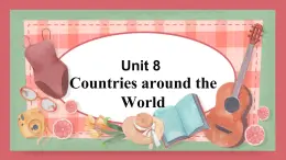 Unit 8 Lesson 47 The U.K. and Australia 教学课件 初中英语冀教版七年级上册（2021年）