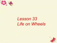 初中英語冀教版八年級上冊Unit 6  Go With Transportation !Lesson 33 Life on Wheels課文內(nèi)容課件ppt