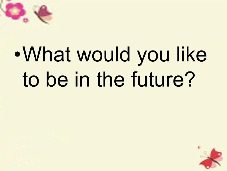 八年级英语上册 Unit 5 Lesson 25 I want to be a teacher课件 (新版)冀教版第2页
