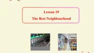 初中英语冀教版八年级上册Lesson 19 The Best Neighourhood教案配套ppt课件