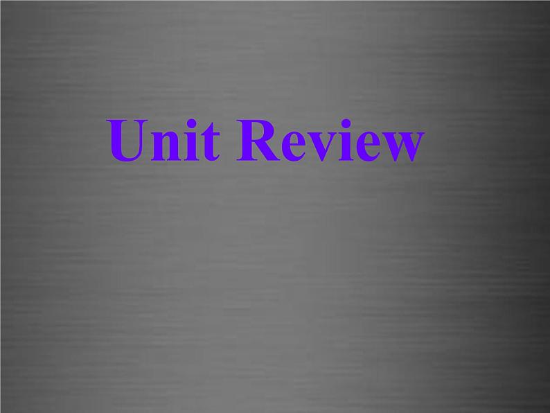 八年级英语上册 Unit 3 Families Celebrate Together review课件 (新版)冀教版01