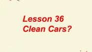 初中英语冀教版八年级上册Lesson 36 Clean Cars ?背景图ppt课件