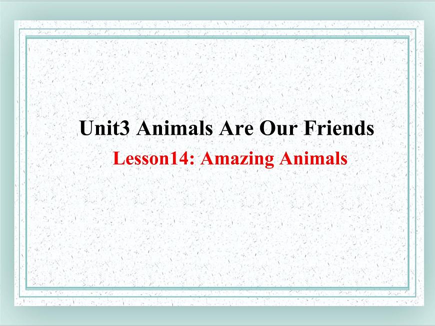 Unit 3 Lesson 14 課件第1頁