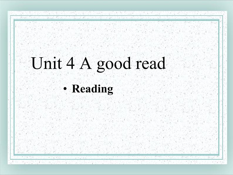 牛津译林版八下英语Unit 4 A good read课件601