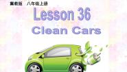冀教版八年级上册Lesson 36 Clean Cars ?集体备课ppt课件