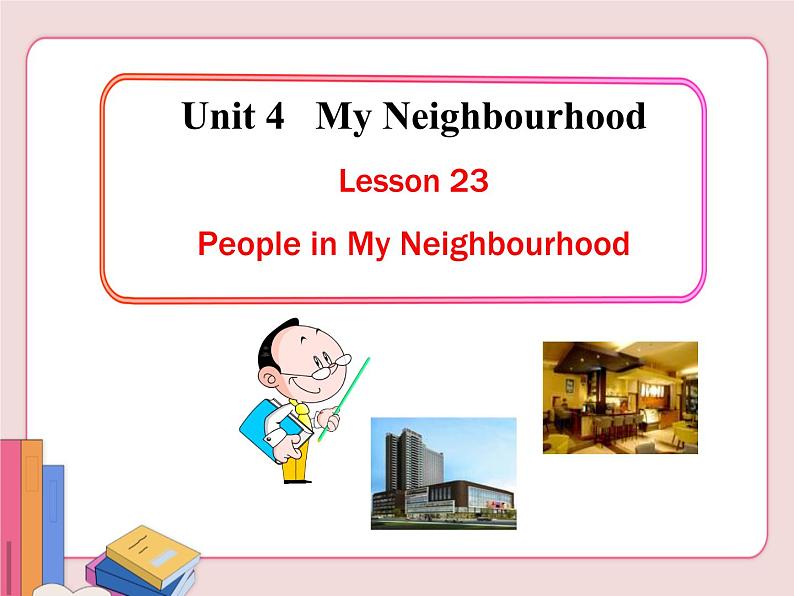冀教版英语八年级上册 第四单元lesson 23课件PPT第1页