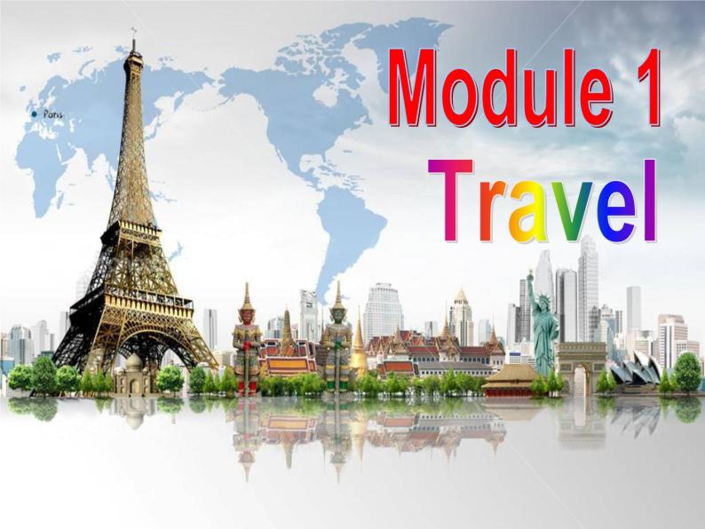 （多课时U1-U3）Module 1 Travel课件+教案+音视频素材02