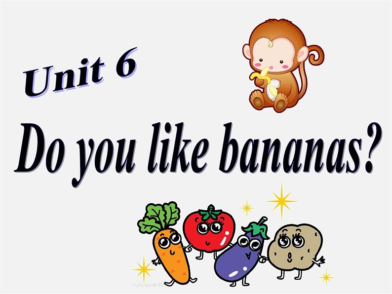 7【名师课件】Unit 6 Do you like bananas Section A课件2第2页