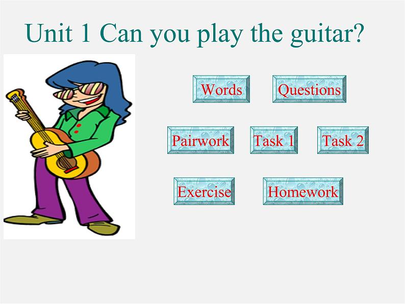 【名师精品】2 Unit 1 Can you play the guitar课件101
