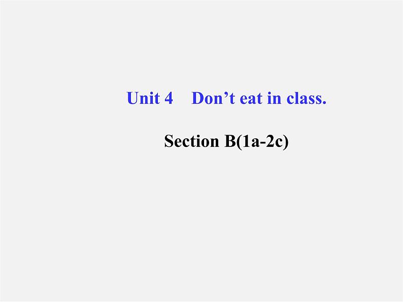 【金榜学案】Unit 4 Section B(1a-2c)课件第1页