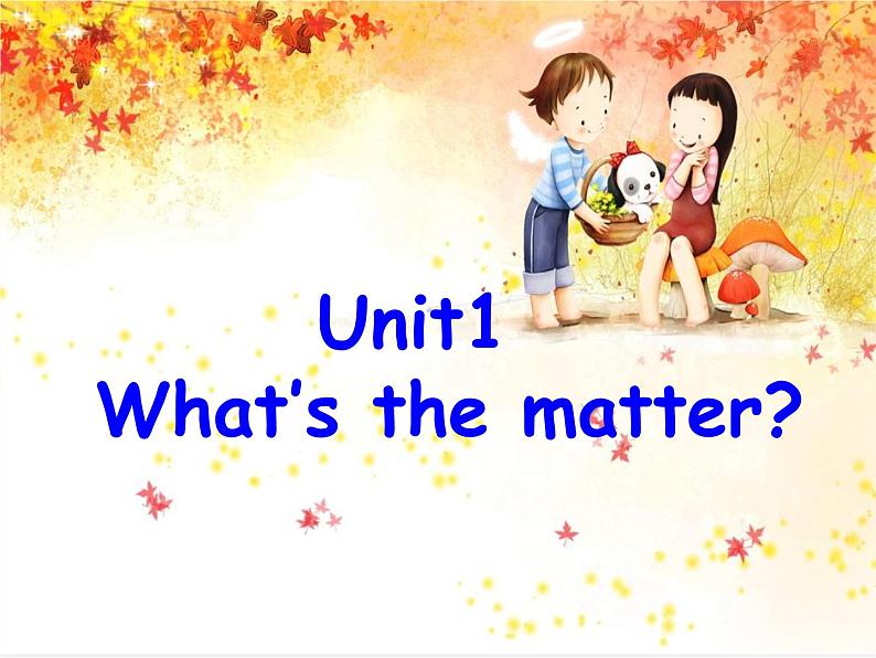 季八年级英语下册 Unit1 What's the matter课件301