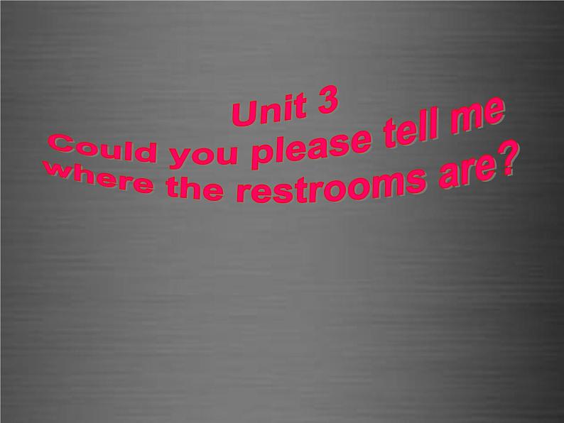 浙江省绍兴县杨汛桥镇中学九年级英语全册 Unit 3 Could you please tell me where the restrooms are Section A 2课件 (新版)人教新目标版第1页