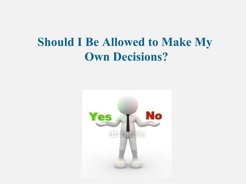 九年级英语全册 Unit 7 Teenagers should be allowed to choose their own clothes Section B 2课件第7页