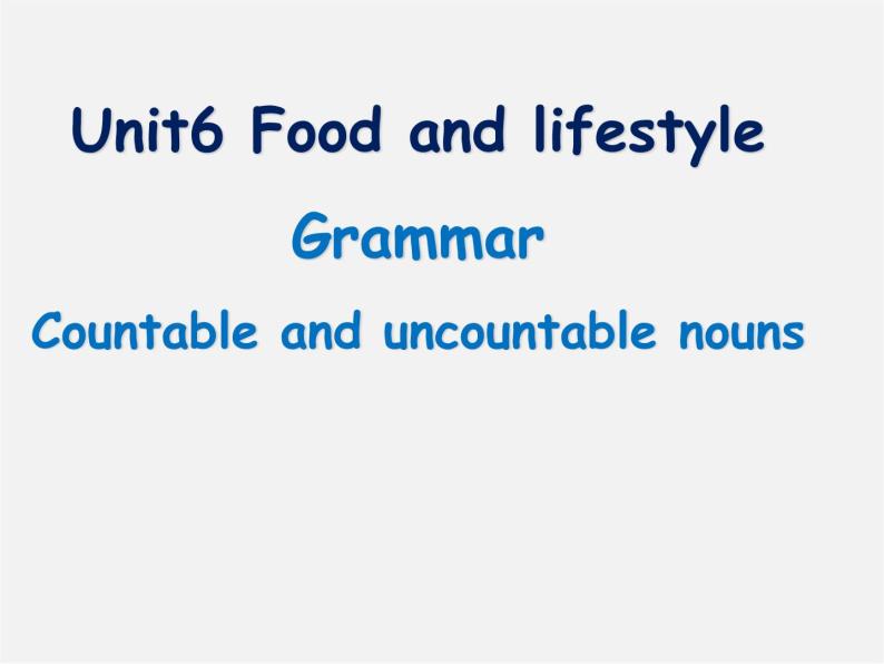 江苏省常州市潞城中学七年级英语上册 Unit 6 Food and lifestyle Grammar课件102