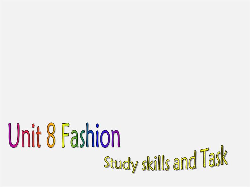 七年级英语上册 Unit 8《Fashion Task》课件102