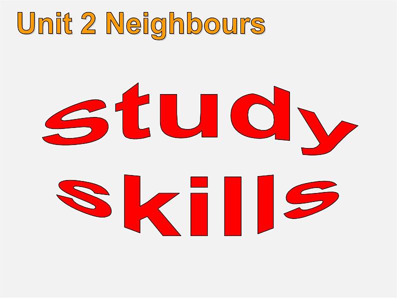 牛津译林初中英语七下Unit 2 Neighbours Study skills课件02