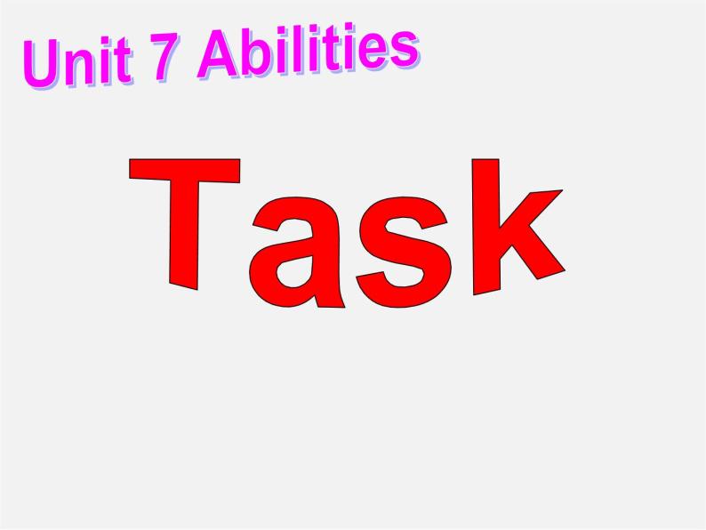 牛津译林初中英语七下Unit 7 Abilities》task课件01
