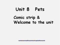 牛津译林版七年级下册Unit 8 PetsWelcome to the unit教课内容课件ppt