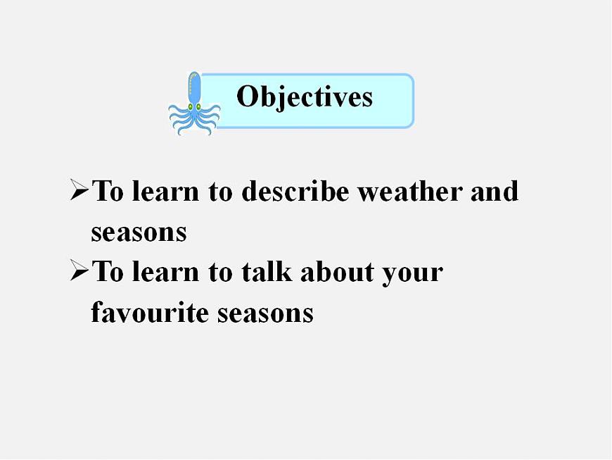 江蘇省東海縣橫溝中學(xué)八年級(jí)英語上冊(cè) Unit 7 Seasons welcome to the Unit課件1第4頁