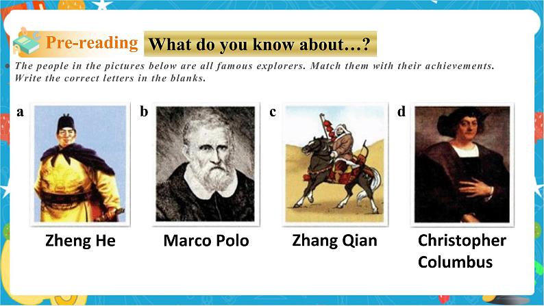 Unit 1 Great explorations Period 1 ReadingⅠ第7页