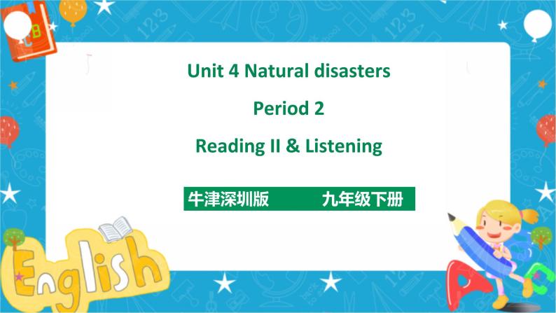 Unit 4 Natural disasters Period 2 Reading II & Listening（课件42张PPT+教案+导学案）01
