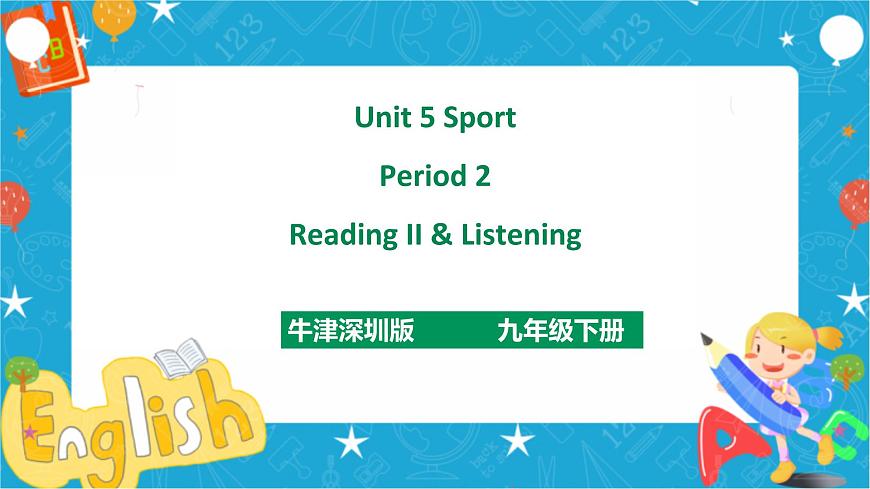 Unit 5 Sport Period 2 Reading II & Listening第1頁