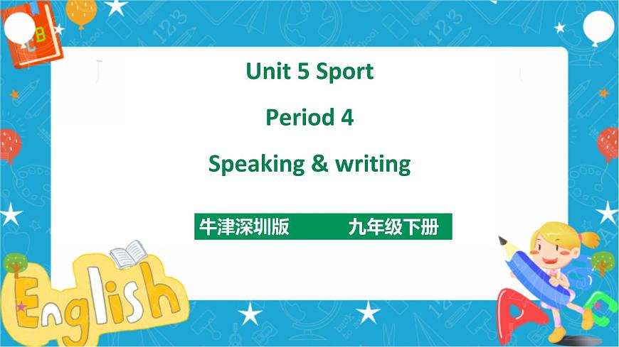 Unit 5 Sport Period 4 Speaking & writing第1頁
