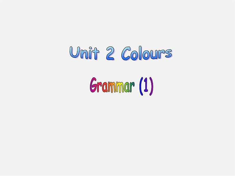 江苏省徐州市睢宁县宁海外国语学校九年级英语上册《Unit 2 Colour》Grammar课件第1页
